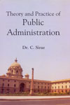 Theory and Practice of Public Administration