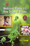 Medicinal Plants and Raw Drugs of Tribals