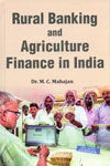 Rural Banking and Agriculture Finance in India