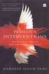 Perilous Interventions