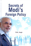 Secrets of Modis Foreign Policy