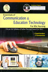 Essentials of Communication and Education Technology for BSc Nursing