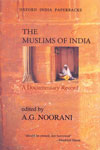 The Muslims of India a Documentary Record