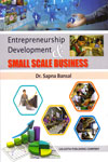 Entrepreneurship Development and Small Scale Business