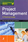 Project Management A Practical Guide