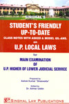 Students Friendly Up to Date Class Notes With Asked and Model Questions Answers on UP Local Laws for Main Examination of UP Higher of Lower Judicial Service