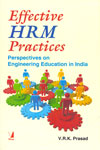 Effective HRM Practices Perspectives on Engineering Education in India