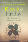 Ritwik and Hriday Tales From the City Tales From the Town