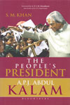 The Peoples President Dr APJ Abdul Kalam