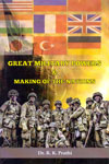 Great Military Powers and Making of the Nations