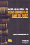 Cases and Materials on Constitutional Law of India