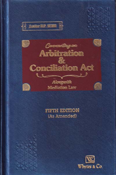 Commentary on Arbitration and Conciliation Act In 2 Vols
