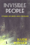 Invisible People Stories of Hope and Courage
