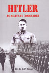 Hitler As Military Commander