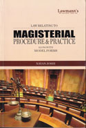Law Relating to Magisterial Procedure and Practice alongwith Model Forms
