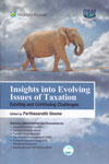 Insights Into Evolving Issues of Taxation