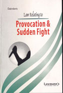 Law Relating to Provocation and Sudden Fight
