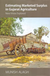 Estimating Marketed Surplus in Gujarat Agriculture