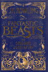 Fantastic Beasts and Where to Find Them the Original Screenplay