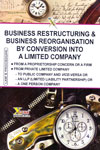Business Restructuring and Business Reorganisation by Conversion Into a Limited Company