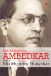 The Essential Ambedkar