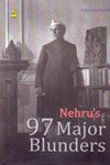 Nehrus 97 Major Blunders