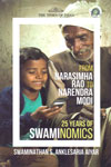 From Narasimha Rao to Narendra Modi 25 Years of Swaminomics