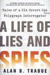 A Life of Lies and Spies