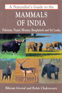 A Naturalists Guide to the Mammals of India