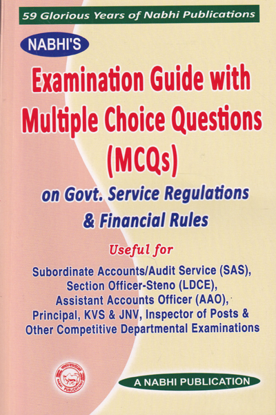 Examination Guide With Multiple Choice Questions MCQs on Government Service Regulations and Financial Rules