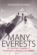 Many Everests an Inspiring Journey of Transforming Dreams Into Reality