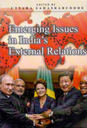 Emerging Issues In Indias External Relations