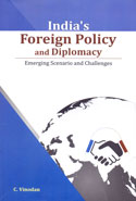 Indias Foreign Policy and Diplomacy Emerging Scenario and Challenges