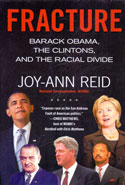 Fracture Barack Obama the Clintons and the Racial Divide