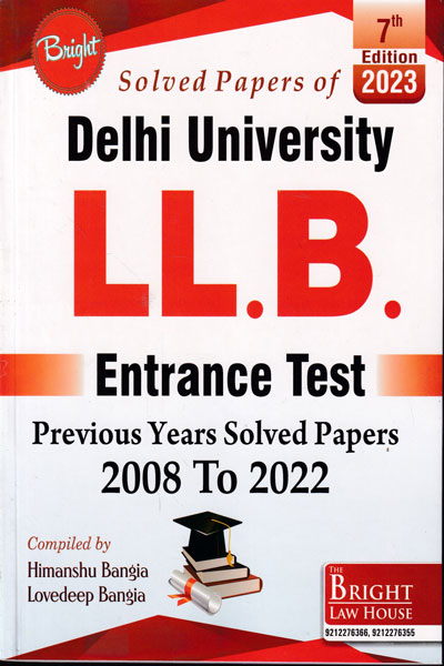 Solved Papers of Delhi University LLB Entrance Test Previous Years Solved Papers 2008 to 2022
