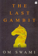 The Last Gambit