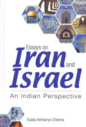 Essays on Iran and Israel an Indian Perspective 