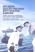 My Ships Sailed the Seas But I Stayed Ashore