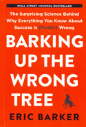 Barking Up The Wrong Tree