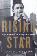 Rising Star the Making of Barack Obama