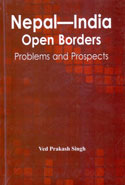 Nepal India Open Borders Problems and Prospects