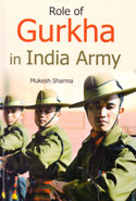 Role of Gurkha in India Army