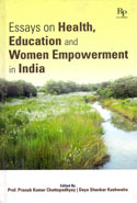 Essays on Health Education and Women Empowerment in India