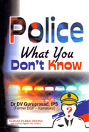 Police What You Do Not Know