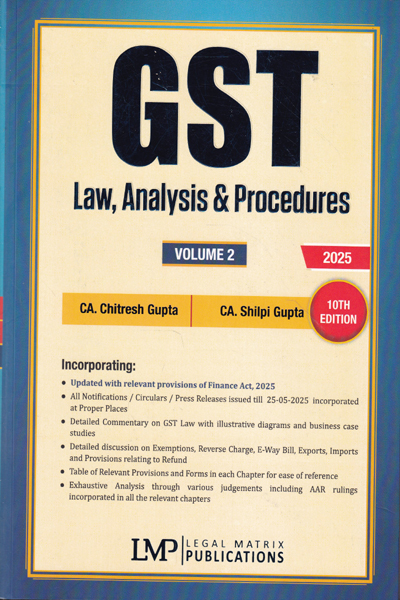 GST Law Analysis and Procedures In 2 Vols