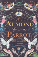 An Almond for a Parrot