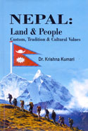Nepal Land and People Custom Tradition and Cultural Values