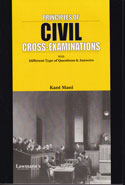 Principles of Civil Cross Examinations With Different Type of Questions and Answers