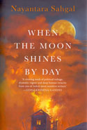 When the Moon Shines by Day