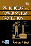 Switchgear and Power System Protection